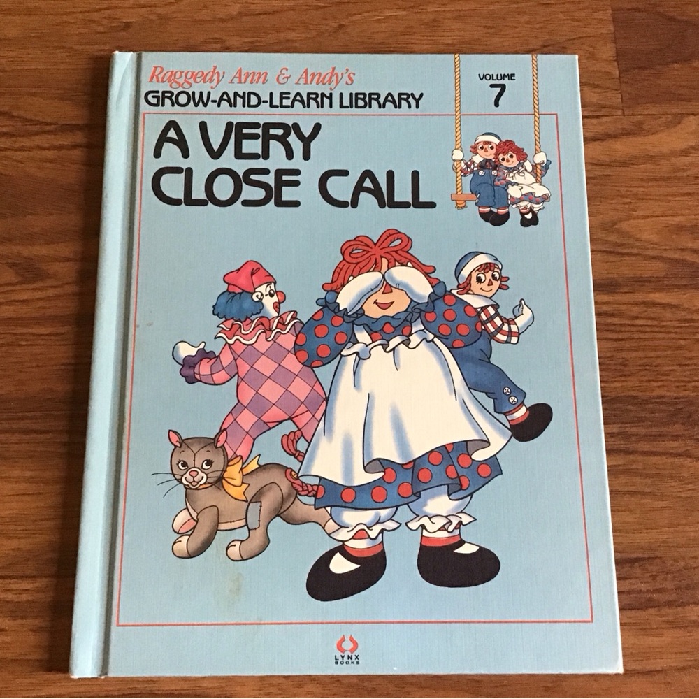 Vintage 1988 Raggedy Ann & Andy's Grow-and-Learn Library Volume 7